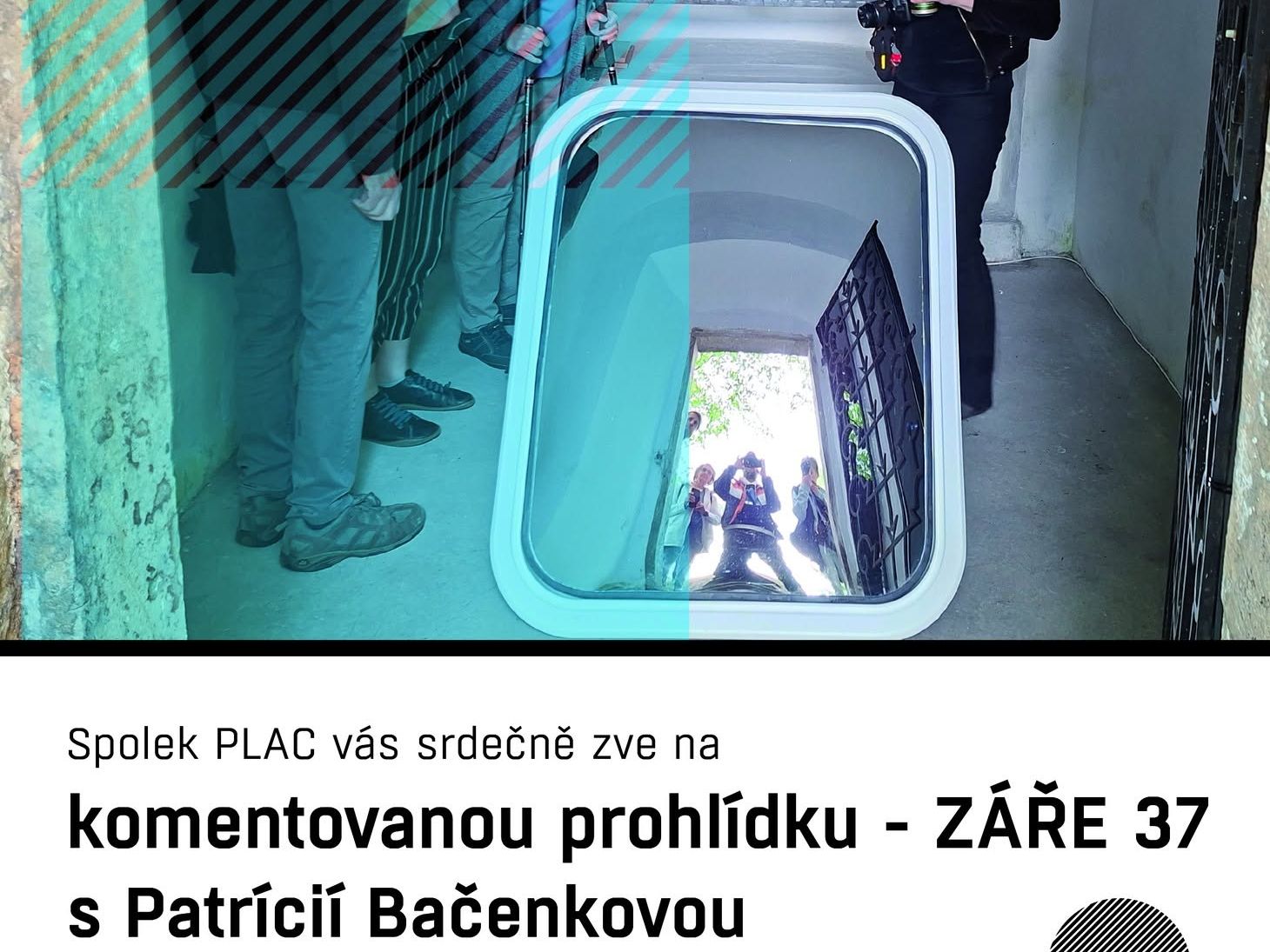 Záře 37 – guided tour with commentary
