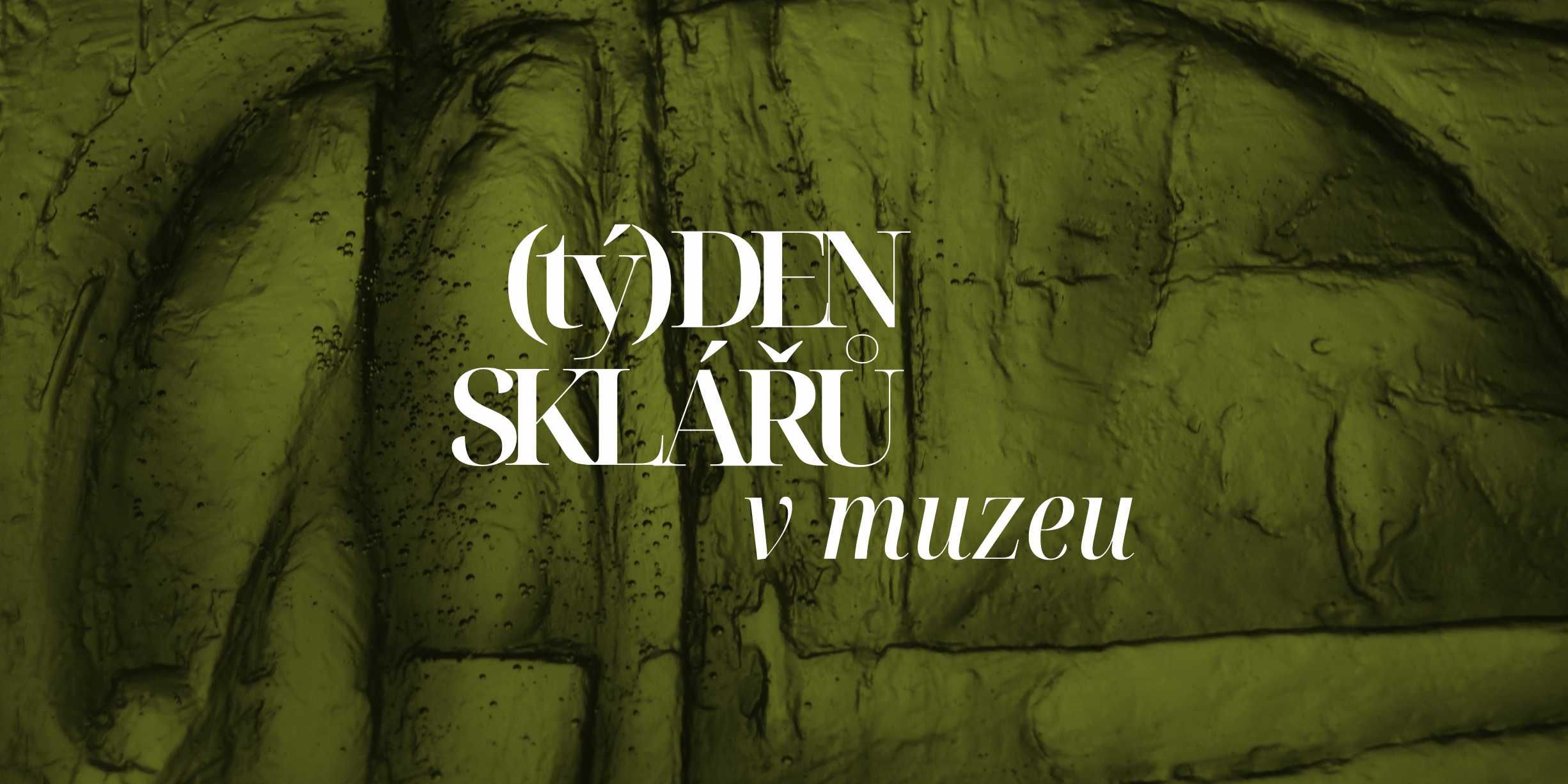 Tydzień szklarzy w muzeum