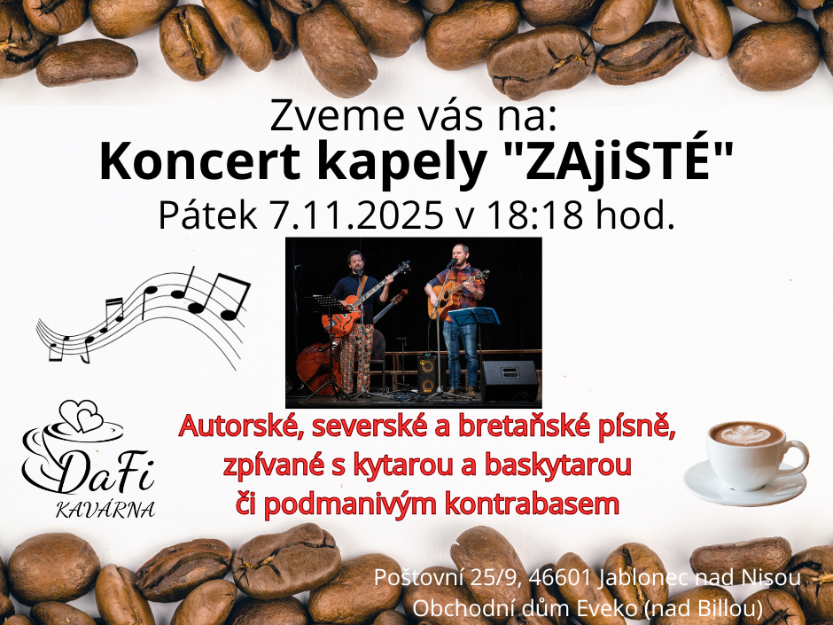 Concert by the band "ZAjiSTÉ"