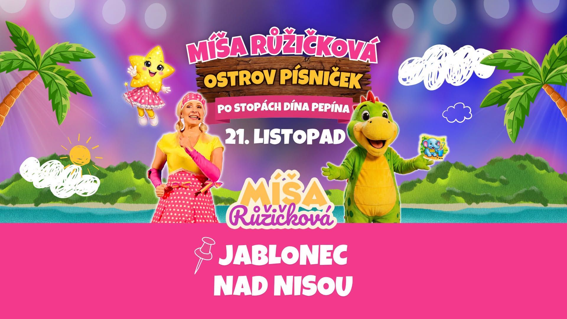 Míša Růžičková: Ostrov Písniček – Po Stopách Dina