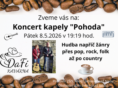 Koncert kapely "Pohoda" – Kavárna DaFi, dětský koutek