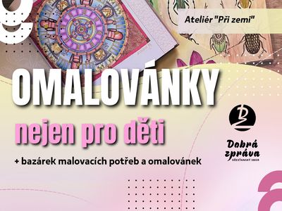 Omalovánky nejen pro děti – Křesťanský sbor Dobrá zpráva