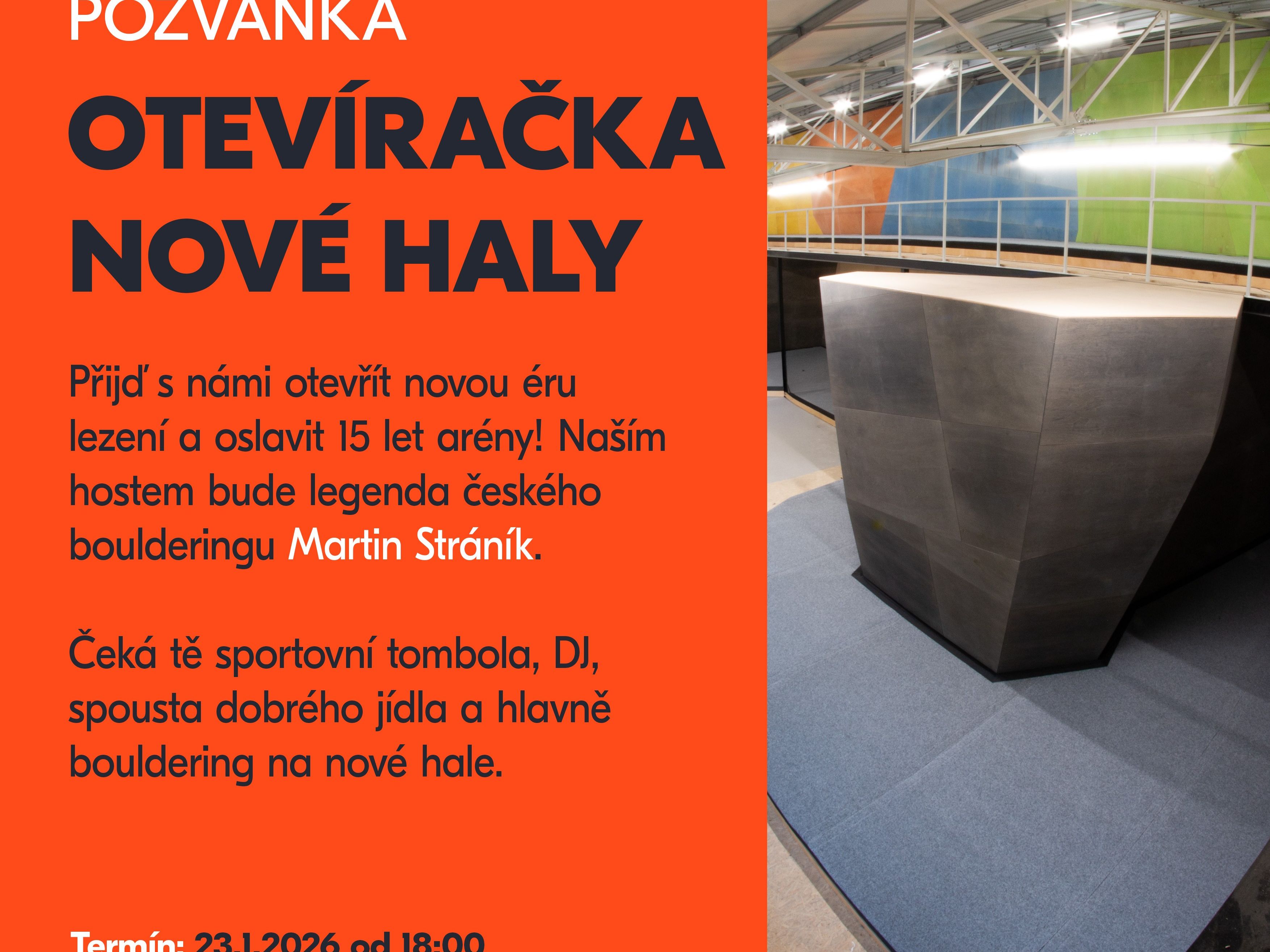 Otevření nové bouldrovky a 15 let Makak Arény
