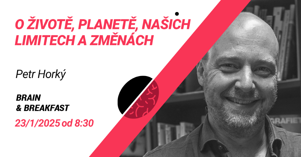 BRAIN&BREAKFAST: Petr Horký
