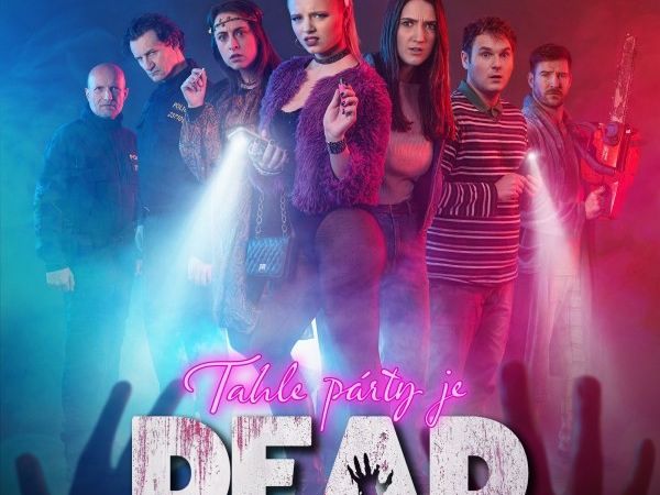 Tahle párty je DEAD 2D/PZ