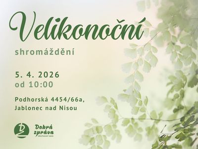 Easter gathering – Christian congregation Good News