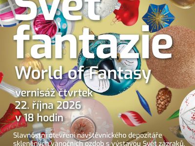 Opening of the ‘WORLD OF FANTASY’ exhibition – State Museum of Glass and Jewellery in Jablonec nad Nisou