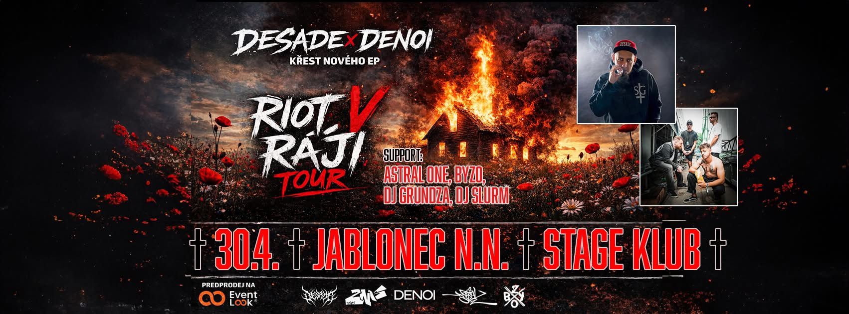 ZNK NIGHT: DESADE X DENOI + supports