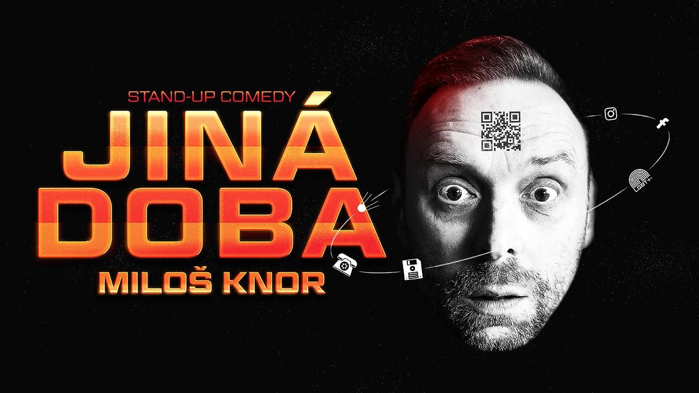 Miloš Knor: Different times