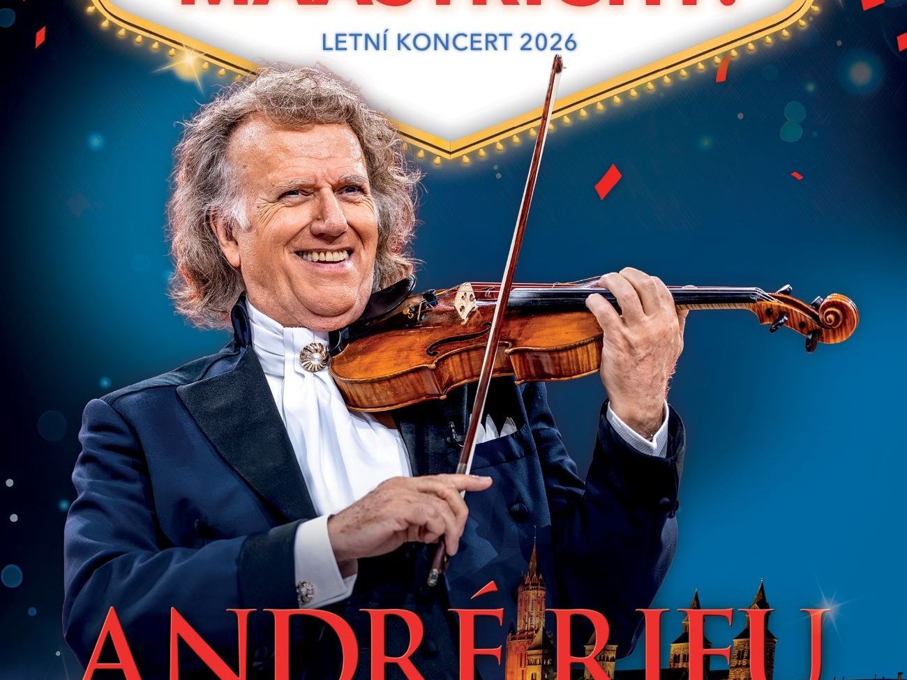 Letní koncert André Rieu 2026: Viva Maastricht! 2D/T