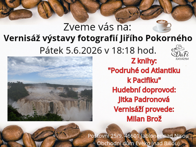 Opening of the Jiří Pokorný photography exhibition – DaFi Café, children's corner