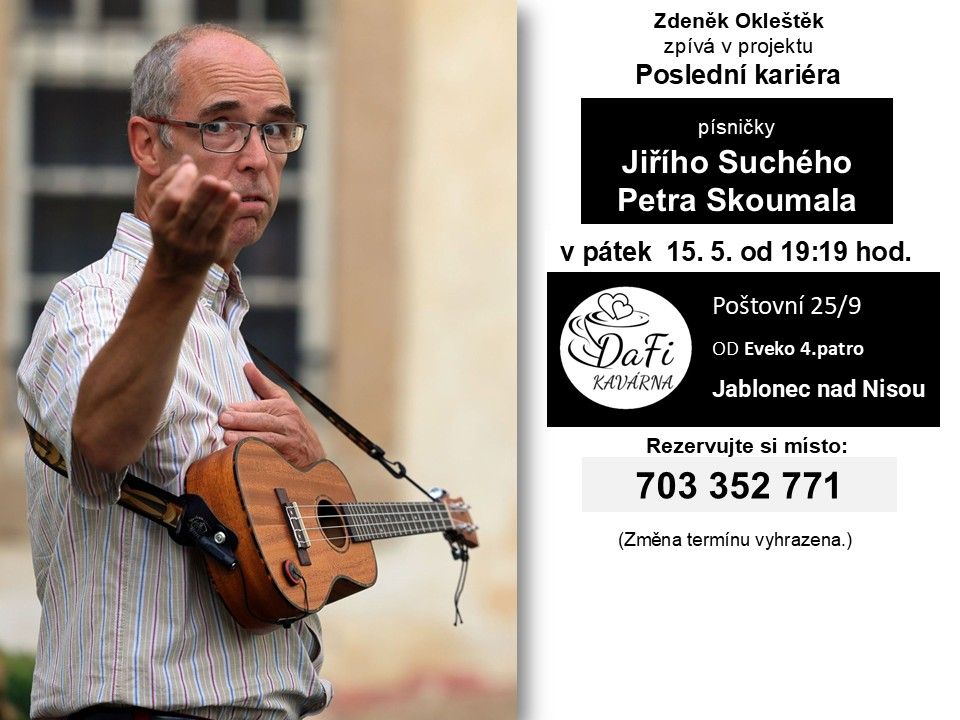 POSLEDNÍ KARIÉRA – ein entspannter Musikabend